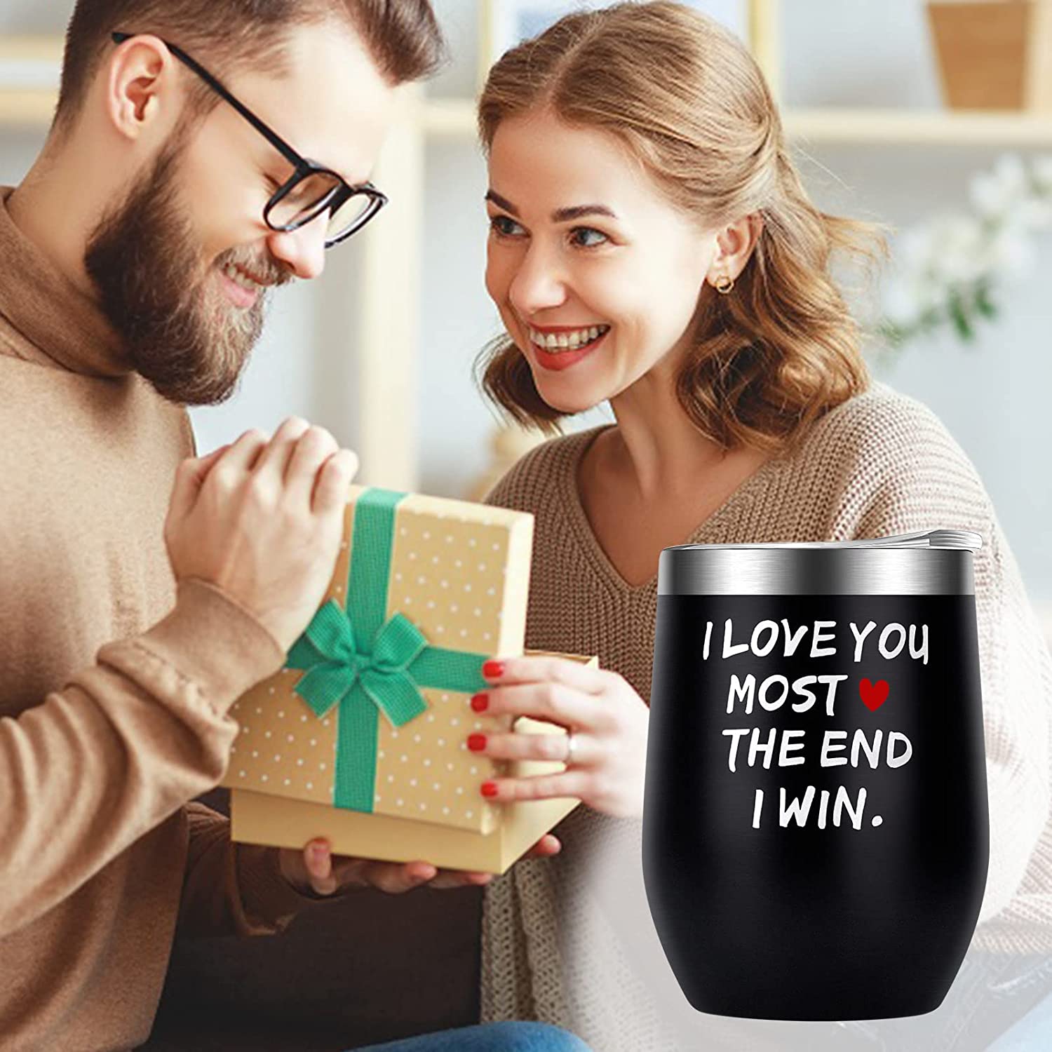 I love you most the end ModernMazing Valentines Day Gifts for Him Husband Boyfriend Men - 12 oz Wine Tumbler with Straws,Lids - Funny Gifts for Her Wife Girlfriend Women, Presents Ideas for Valentines Day,Xmas,Birthday,Dating,Anniversary.