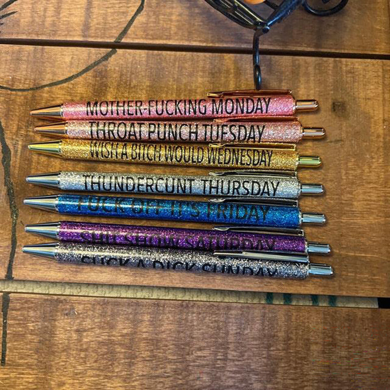 A set of 7pcs Spoof Fun Ballpoint Pens Describing Mentality, each labeled with humorous, profane names for days of the week.